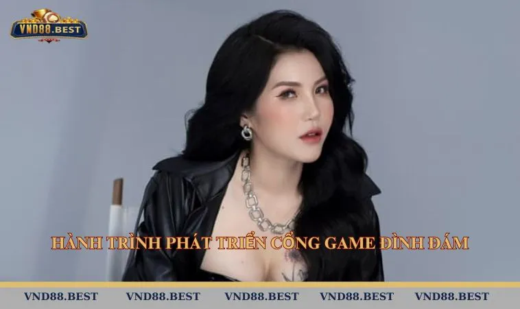 Hành trình phát triển cổng game đình đám